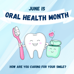 Graphic poster of oral health month